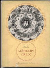 kniha Mánesův orloj verše k obrazům Josefa Mánesa, Albatros 1979