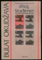 kniha Ahoj, študente, Odeon 1986