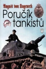 kniha Poručík tankistů, Naše vojsko 2002