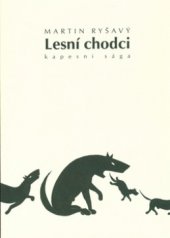 kniha Lesní chodci kapesní sága, Eva Babická 2001