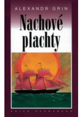 kniha Nachové plachty, Academia 2001