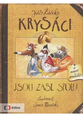 kniha Krysáci jsou zase spolu, Česká televize 2013
