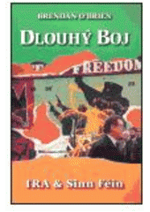 kniha Dlouhý boj IRA & Sinn Féin : od ozbrojeného boje k mírovým rozhovorům, Zvláštní vydání 2003