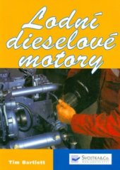 kniha Lodní dieselové motory, Svojtka & Co. 2004