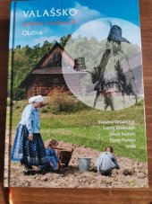 kniha VALAŠSKO historie a kultura II. Obživa, Ostravská univerzita 2019