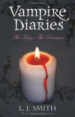 kniha Vampire Diaries The Fury The Reunion, Hodder Children's Books 2009