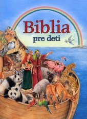 kniha Biblia pre deti, Fortuna Libri 2014