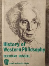 kniha History of Western Philosophy and its Connection with Political and Social Circumstances from the Earlest Times to the Present Day, Allen & Unwin 1967