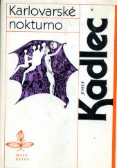 kniha Karlovarské nokturno, Československý spisovatel 1983