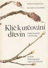 kniha Klíč k určování dřevin podle pupenů a větviček, SPN 1989