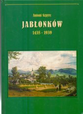 kniha Jabłonków 1435-1939, Beskidy 2010