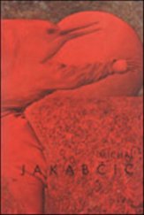 kniha Michal Jakabčic, Slovart 2001