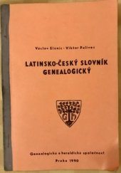 kniha Latinsko-český slovník genealogický, Genealogická a heraldická společnost 1976