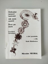 kniha Ovlinění nemocí tantrami Jak jsem zemřel, vlasní náklad 1994
