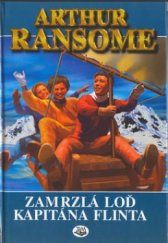 kniha Zamrzlá loď kapitána Flinta, Toužimský & Moravec 2001