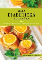 kniha Malá diabetická kuchařka , Vyšehrad 2023