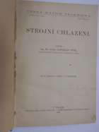 kniha Strojní chlazení, Česká matice technická 1919