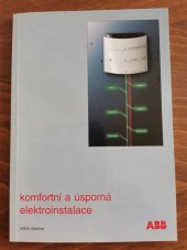 kniha komfortní a úsporná elektroinstalace, ERA group 2002
