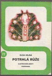 kniha Potrhlá růže, Panorama 1982