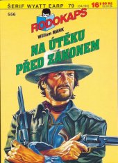 kniha Na útěku před zákonem, Ivo Železný 1995