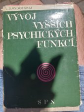kniha Vývoj vyšších psychických funkcí, SPN 1976