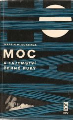 kniha Moc a tajemství Černé ruky, Naše vojsko 1968