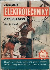 kniha Základy elektrotechniky v příkladech, Práce 1951