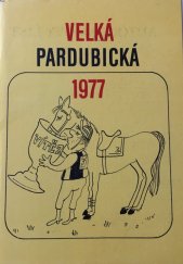 kniha Velká Pardubická 1977 [Soubor kreseb], Turf klub SSM 1977