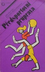 kniha Předsportovní průprava, Olympia 1990