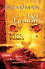 kniha Sandman 1. - Preludia a Nokturna, Crew 2016