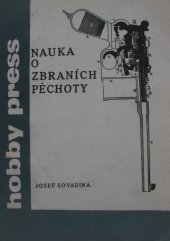 kniha Nauka o zbraních pěchoty, Hobby Press 1990