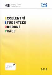 kniha Excelentní studentské odborné práce 2010, Oeconomica 2010