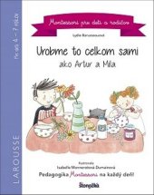 kniha Urobme to celkom sami ako Artur a mila, Stonožka 2018