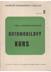 kniha Automobilový kurs, Orbis 1947