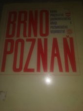 kniha Brno - Poznaň Kniha přátelství Jihomoravského kraje a Poznaňského vojvodství, Blok 1973
