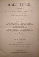 kniha Domáci lékař [1. díl] Lékařský rádce zdravých i chorých., Bursík & Kohout 1902