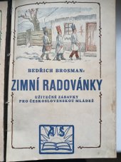 kniha Zimní radovánky Různé zábavky, zvláště z výchovných ručních prací chlapeckých, A. Šašek 1927