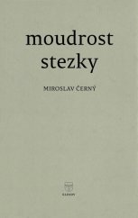 kniha Moudrost stezky, Klenov 2024