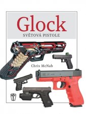 kniha Glock: světová pistole, Naše vojsko 2017