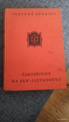 kniha Čarodějnice na San-Salvadouru Román, Česká grafická Unie 1930