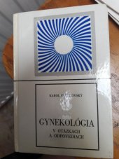 kniha Gynekológia v otázkach a odpovediach, Osveta 1987