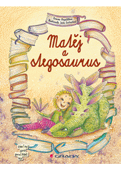 kniha Matěj a stegosaurus, Grada 2014