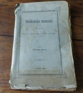 kniha Dialektologie moravská. První díl, - Nářečí slovenské, dolské, valašské a lašské, Matice moravská 1886