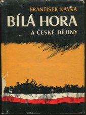 kniha Bílá hora a české dějiny, SNPL 1962