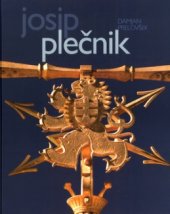 kniha Josip Plečnik život a dílo, ERA 2003