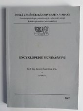 kniha Encyklopedie pícninářství, Česká zemědělská univerzita 2007