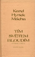 kniha Tím světem bloudím (výbor z díla), Knižní klub 1995