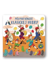 kniha Môj malý koncert klasickej hudby, Svojtka 2024