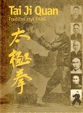kniha Tai Ji Quan tradiční styl Yang, Temple 2002