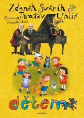 kniha Z. Svěrák a J. Uhlíř DĚTEM, Fragment 2023